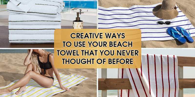 10 Creative Ways to Use Your Beach Towel Besides Drying Off