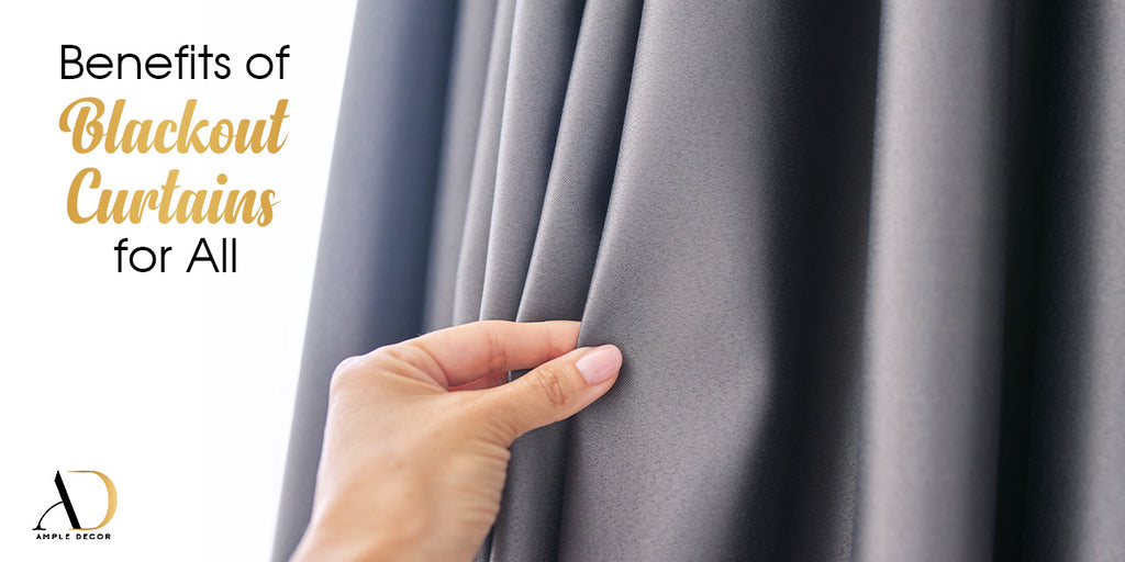 From Shift Workers to Parents: How Blackout Curtains Benefit Everyone