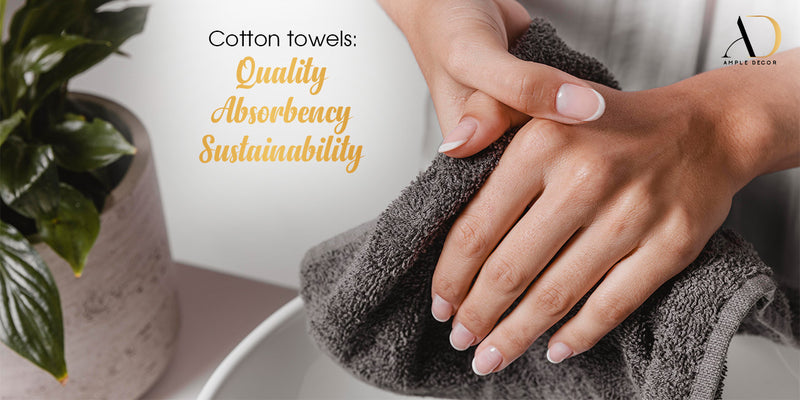 Why should you prefer cotton towels?